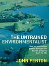 The Untrained Environmentalist